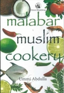 Malabar Muslim Cookery, Paperback / softback Book Malabar Muslim Cookery, Paperback / softback Book