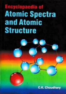 Encyclopaedia Of Atomic Spectra And Atomic Structure