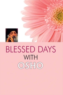 Blessed Days with OSHO