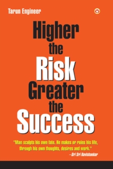 Higher the Risk Greater the Success