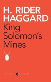 King Solomon's Mines, Paperback / softback Book King Solomon's Mines, Paperback / softback Book