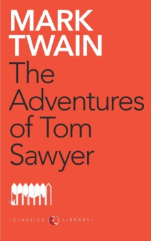 Adventures of Huckleberry Finn, Paperback / softback Book Adventures of Huckleberry Finn, Paperback / softback Book