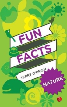 Fun Facts : Nature