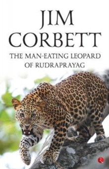 Man Eating Leopard of Rudraprayag