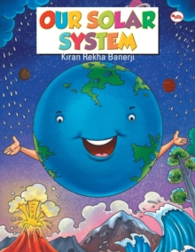 OUR SOLAR SYSTEM, Paperback / softback Book OUR SOLAR SYSTEM, Paperback / softback Book