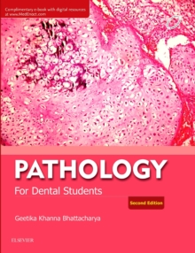 Pathology for Dental Students - E-Book