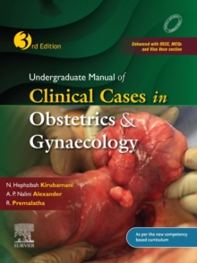 Undergraduate Manual of Clinical Cases in Obstetrics & Gynaecology - E-Book