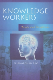 Knowledge Workers : Issues & Perspectives, Paperback Book Knowledge Workers : Issues & Perspectives, Paperback Book