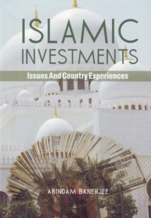 Islamic Investments : Issues & Country Experiences, Paperback Book Islamic Investments : Issues & Country Experiences, Paperback Book