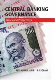 Central Banking Governance : Issues & Perspectives, Hardback Book Central Banking Governance : Issues & Perspectives, Hardback Book