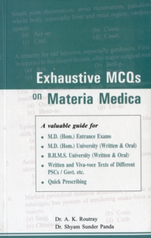 Exhaustive MCQs on Materia Medica, Paperback / softback Book Exhaustive MCQs on Materia Medica, Paperback / softback Book