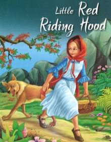 Little Red Riding Hood, Paperback / softback Book Little Red Riding Hood, Paperback / softback Book