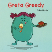 Greta Greedy, Paperback Book Greta Greedy, Paperback Book