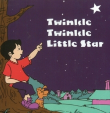 Twinkle Twinkle Little Star, Hardback Book Twinkle Twinkle Little Star, Hardback Book