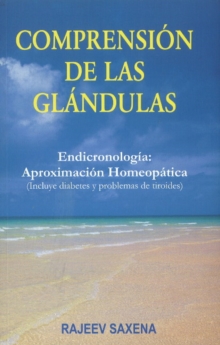 Comprension de las Glandulas, Paperback Book Comprension de las Glandulas, Paperback Book