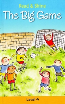 The Big Game : Longer Stories for More Fluent Readers Level 4, Paperback Book The Big Game : Longer Stories for More Fluent Readers Level 4, Paperback Book