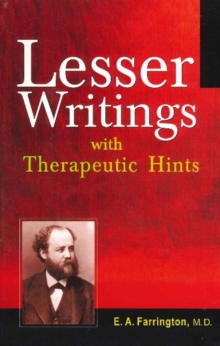 Lesser Writings : with Therapeutic Hints, Paperback Book Lesser Writings : with Therapeutic Hints, Paperback Book