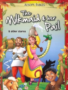 Milkmaid & Her Pail & Other Stories, Paperback / softback Book Milkmaid & Her Pail & Other Stories, Paperback / softback Book