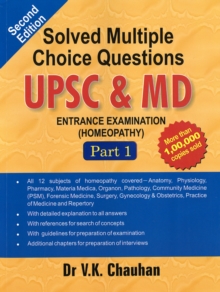 Solved Multiple Choice Questions UPSC & M.D. : Entrance Examination (Homeopathy), Paperback Book Solved Multiple Choice Questions UPSC & M.D. : Entrance Examination (Homeopathy), Paperback Book