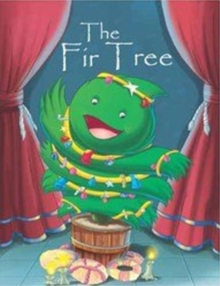 The Fir Tree, Paperback / softback Book The Fir Tree, Paperback / softback Book