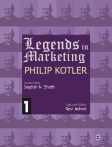 Legends in Marketing: Philip Kotler, Hardback Book Legends in Marketing: Philip Kotler, Hardback Book