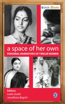 A Space of Her Own : Personal Narratives of Twelve Women, Paperback / softback Book A Space of Her Own : Personal Narratives of Twelve Women, Paperback / softback Book