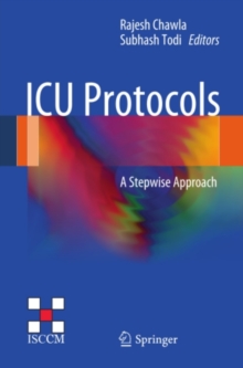 ICU Protocols : A stepwise approach