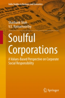 Soulful Corporations : A Values-Based Perspective on Corporate Social Responsibility