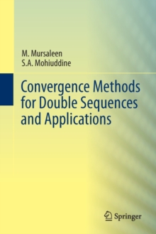 Convergence Methods for Double Sequences and Applications