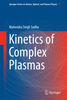 Kinetics of Complex Plasmas