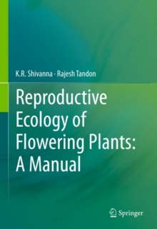 Reproductive Ecology of Flowering Plants: A Manual