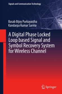 A Digital Phase Locked Loop based Signal and Symbol Recovery System for Wireless Channel