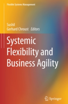 Systemic Flexibility and Business Agility