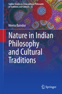 Nature in Indian Philosophy and Cultural Traditions