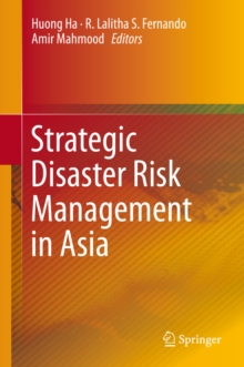 Strategic Disaster Risk Management in Asia