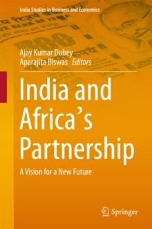 India and Africa's Partnership : A Vision for a New Future