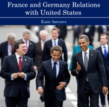 France and Germany Relations with United States