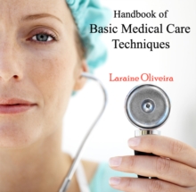 Handbook of Basic Medical Care Techniques