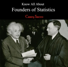 Know All About Founders of Statistics