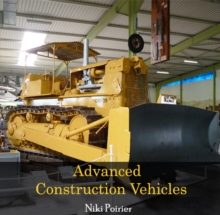 Advanced Construction Vehicles