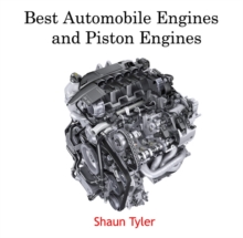 Best Automobile Engines and Piston Engines