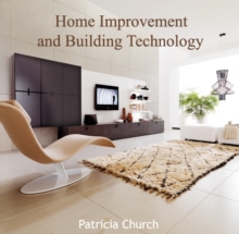 Home Improvement and Building Technology