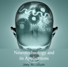 Neurotechnology and its Applications