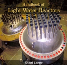 Handbook of Light Water Reactors