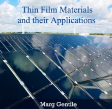 Thin Film Materials and their Applications