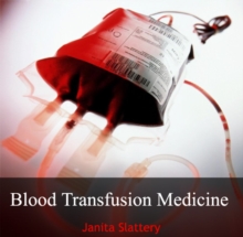 Blood Transfusion Medicine