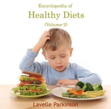 Encyclopedia of Healthy Diets (Volume-2)