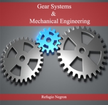 Gear Systems & Mechanical Engineering