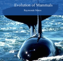 Evolution of Mammals