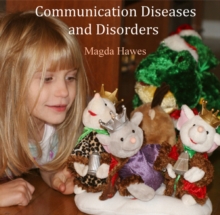 Communication Diseases and Disorders